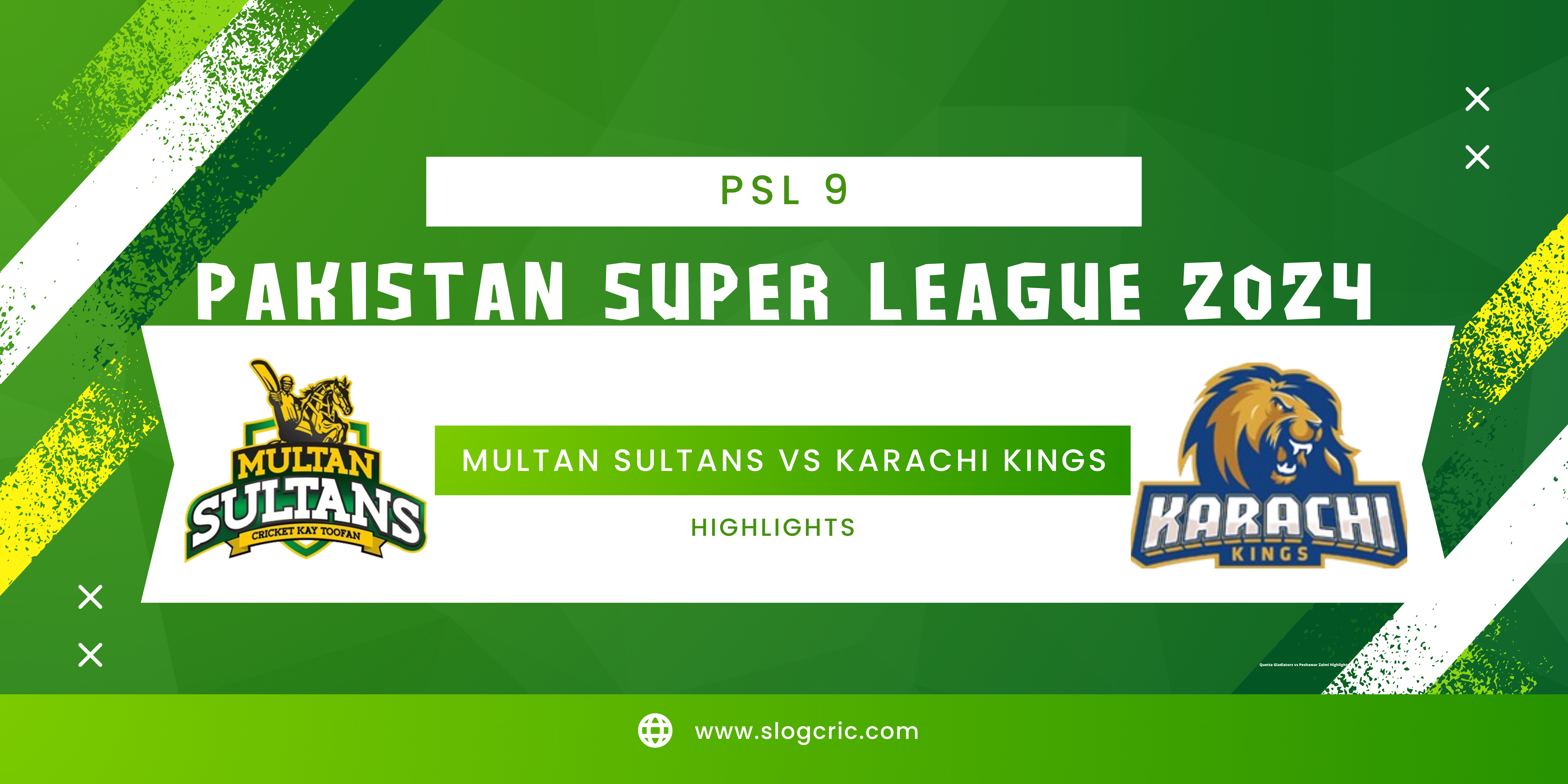 Multan Sultans vs Karachi Kings 2024 Highlights